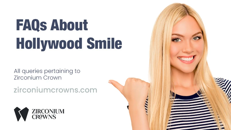 FAQs About Hollywood Smile