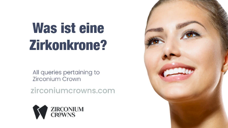 Was ist eine Zirkonkrone?