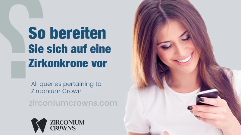 So bereiten Sie sich auf eine Zirkonkrone vor